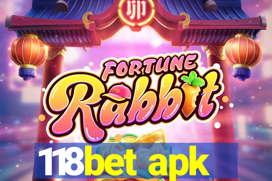 118bet apk